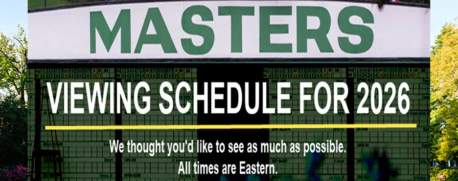Masters Viewing Guide 2026