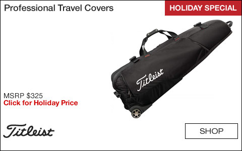 Titleist Professional Golf Travel Covers - HOLIDAY SPECIAL