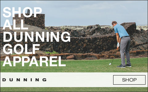 Click here to shop all Dunning Golf Apparel at Golf Locker