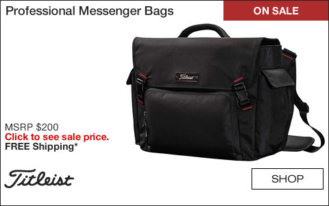 Titleist Professional Golf Messenger Bags - ON SALE