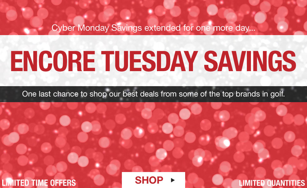 Cyber Monday Madness - Shop Our Top Deals from Some of the Top Brands in Golf