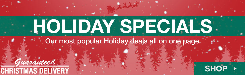 Shop Our Holiday Specials