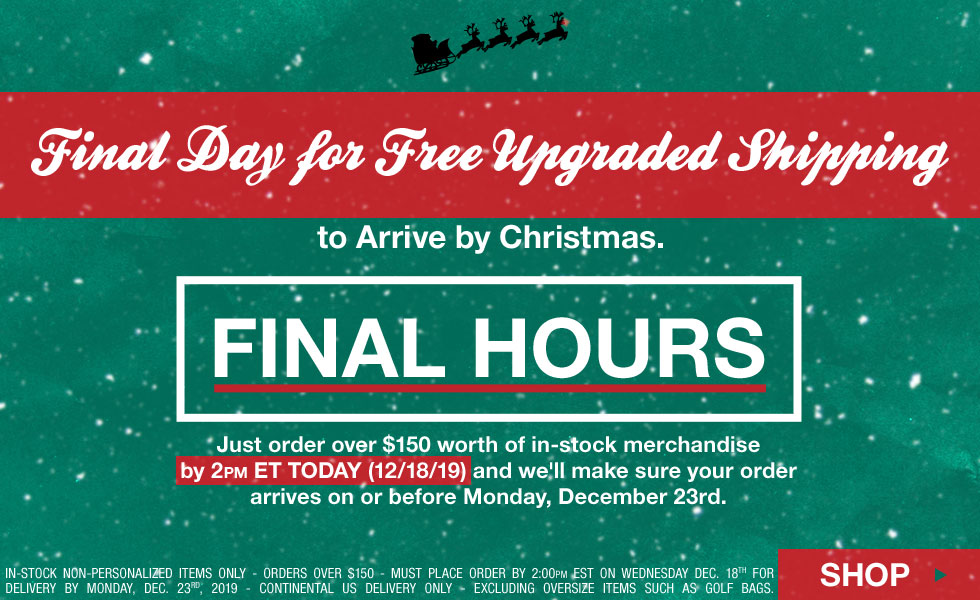 5 Days Left for a Free Upgraded Shipping - You shop. We'll get it there.