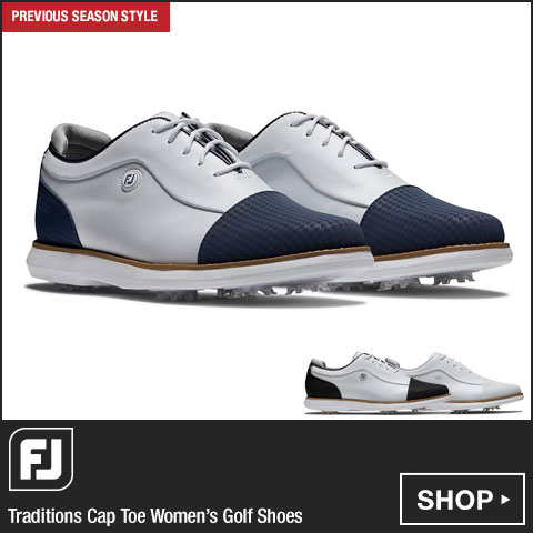 FJ Traditions Cap Toe Women's Golf Shoes - Previous Season Style at Golf Locker